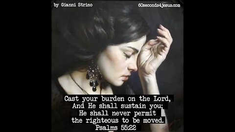 Cast your burden on God.