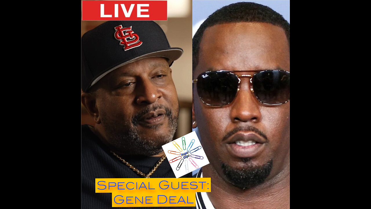 Special Guest: Gene Deal (P Diddy Body Guard) Breaks his Silence