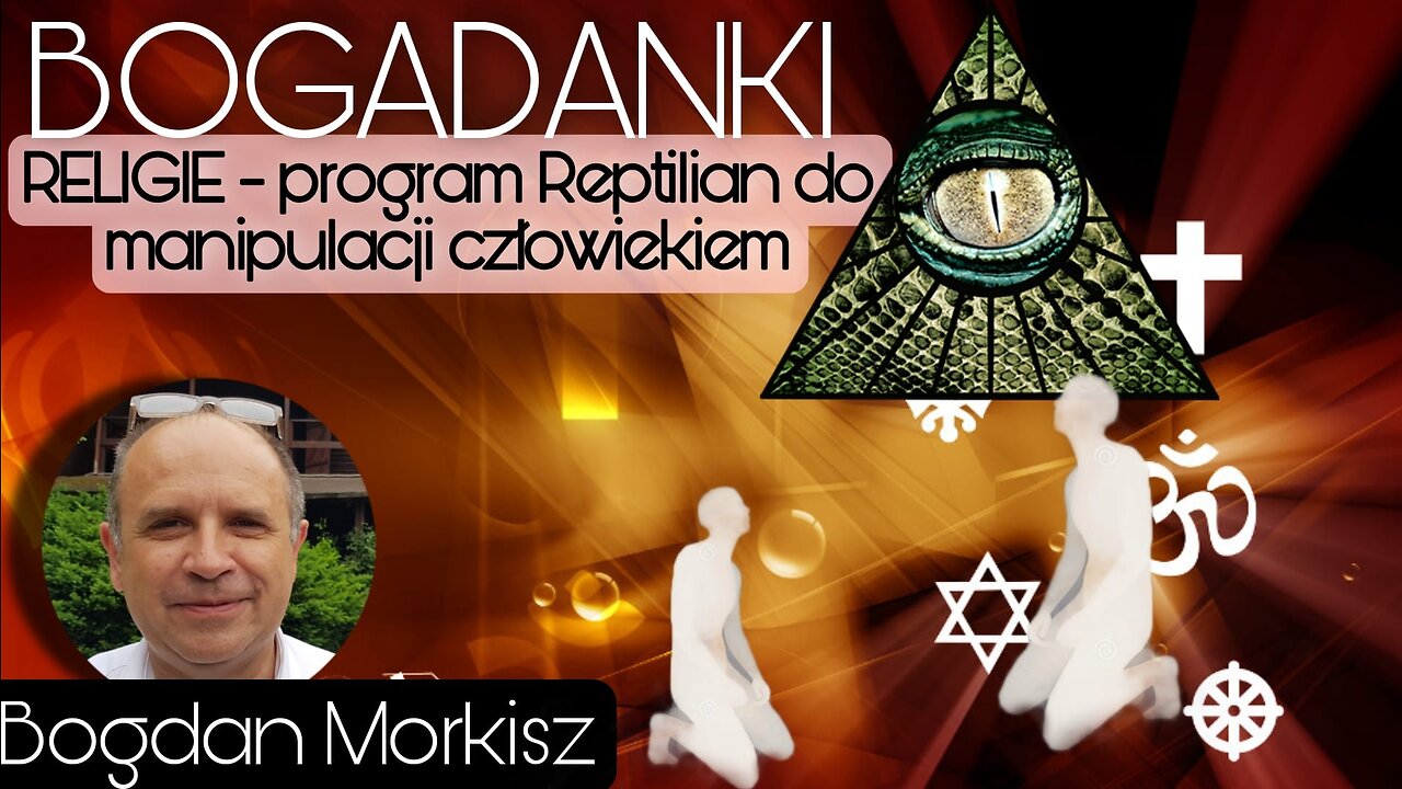 Religie - Program Reptilian do manipulacji człowiekiem