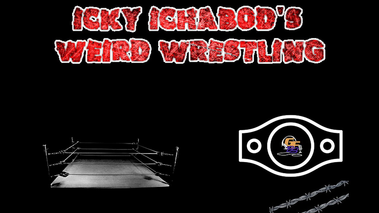 Icky Ichabod’s Weird Wrestling - TOP 5 WRESTLERS OF ALL TIME