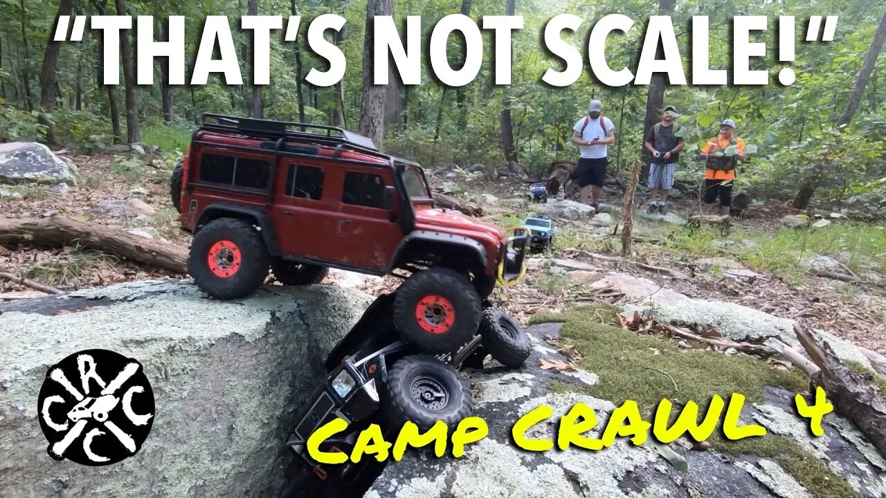 "That's Not Scale!" - RC Camp Crawl 4