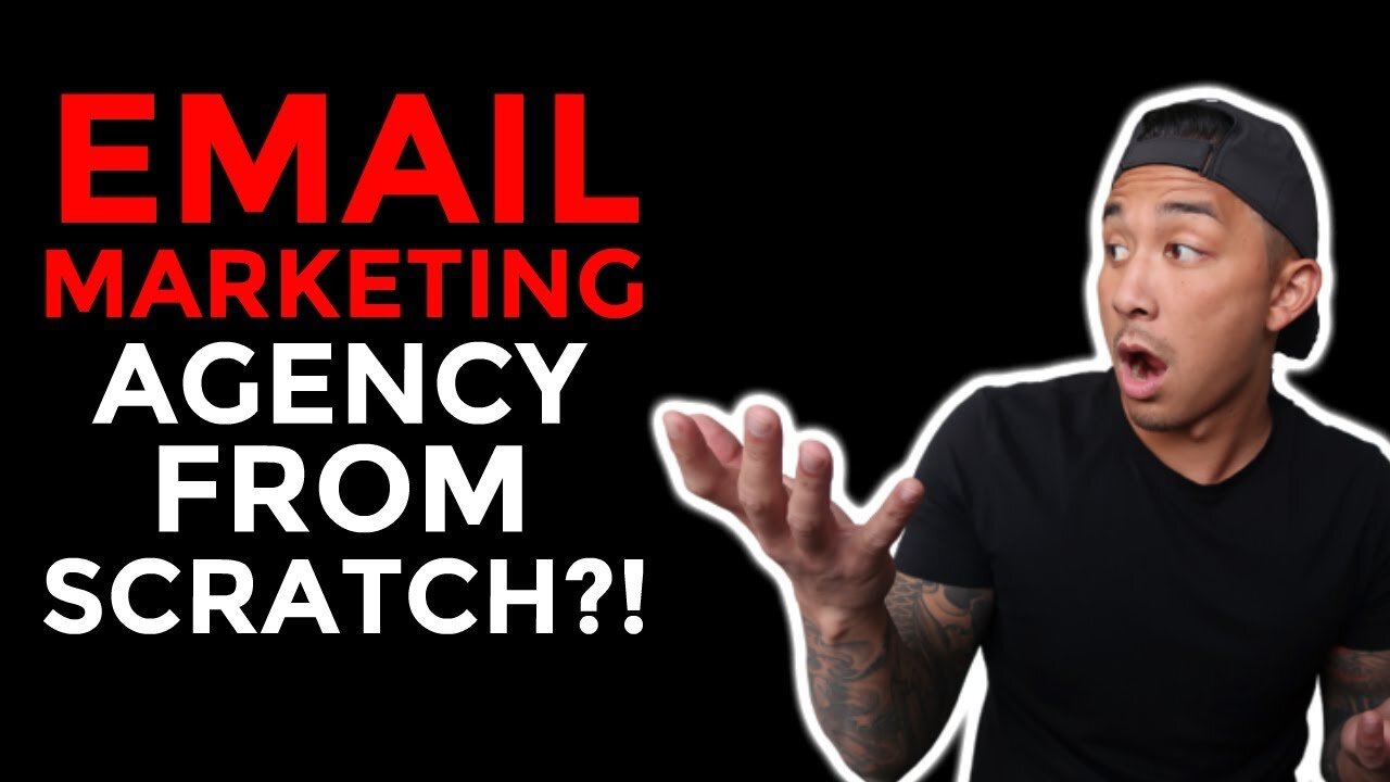 How To Build An Email Marketing Agency From Scratch