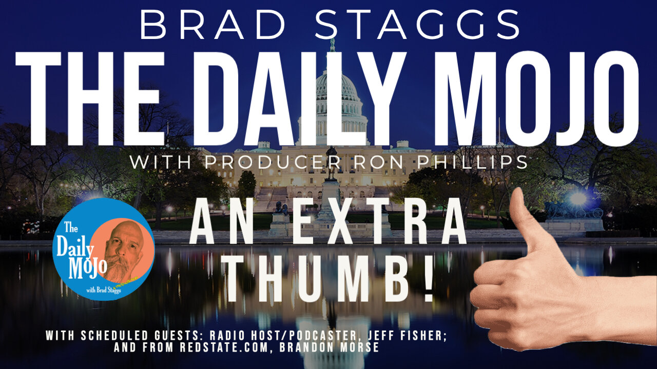 An EXTRA Thumb! - The Daily Mojo