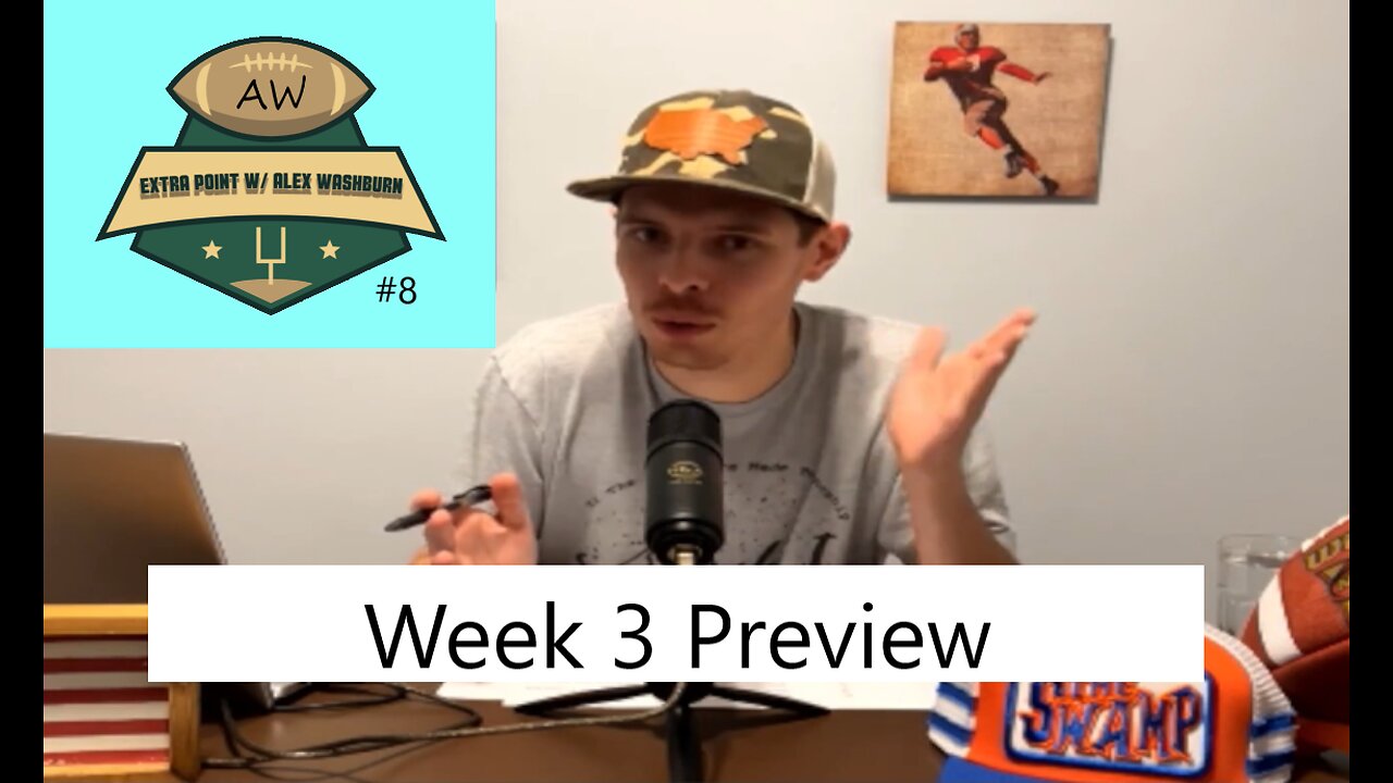 Extra Point Episode 8-Week 3 Preview