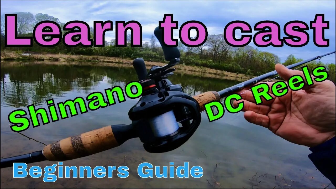 Shimano DC Reel - Tips for Beginners - Reel Setup and Adjustments