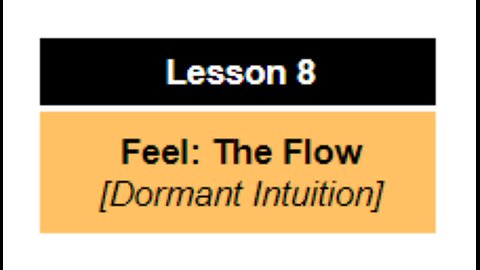 Lesson 8: Feel the Flow