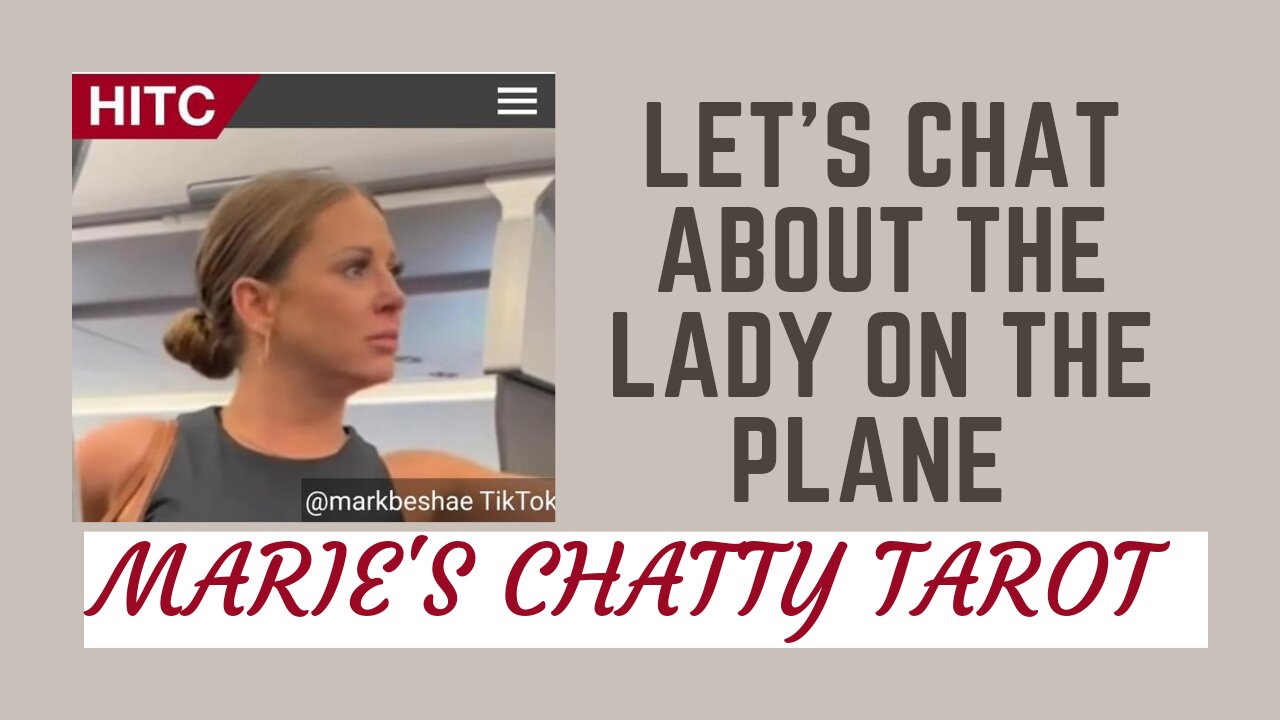 Let's Chat About The Lady On The Plane