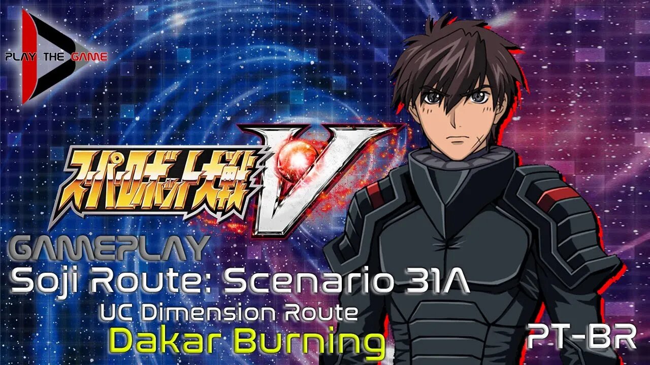 Super Robot Wars V - Stage 31A: Dakar Burning (UC Route)(Souji Route)[PT-BR][Gameplay]