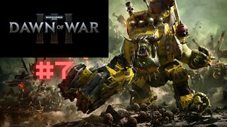 Warhammer 40K:Dawn of War 3 walkthrough Gameplay Parte #7 PT BR (Sem Comentários)