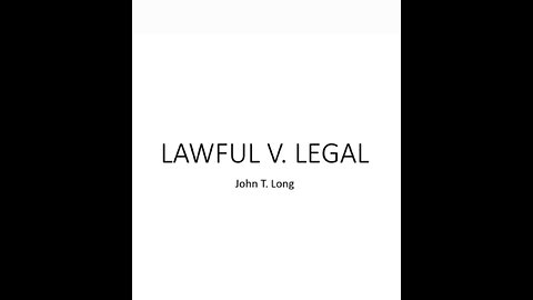 Legal v. Lawful