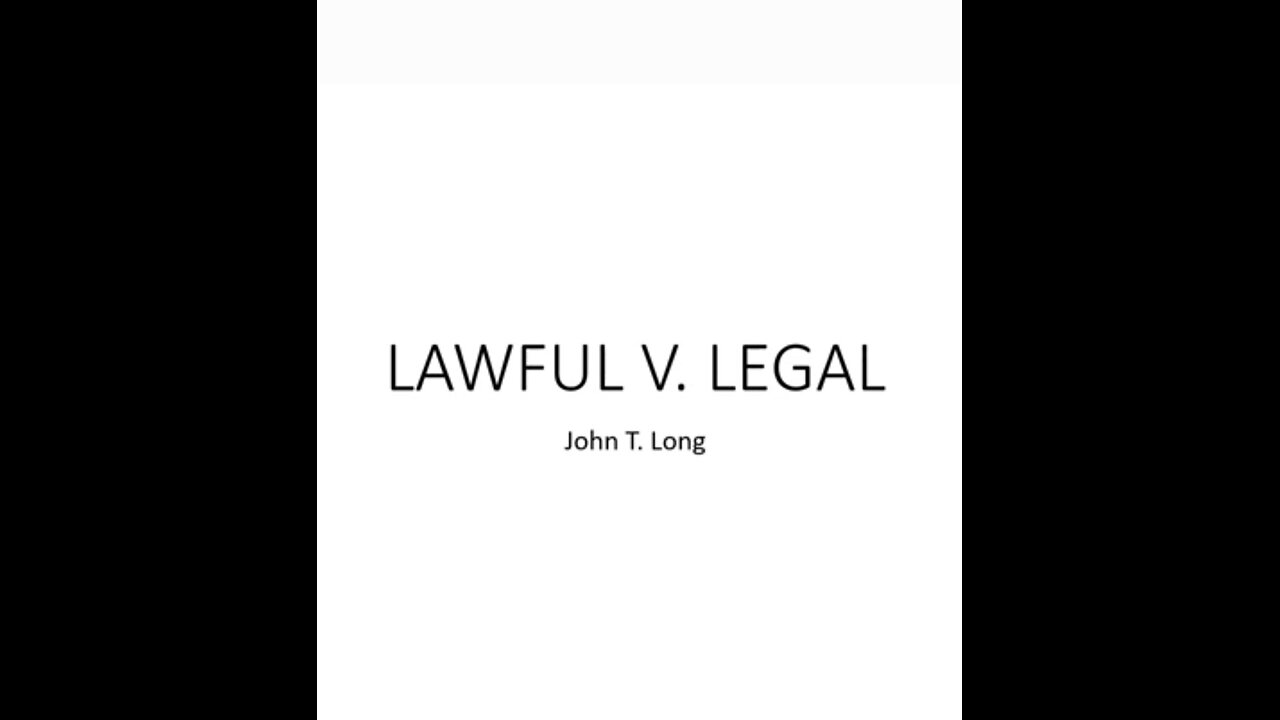 Legal v. Lawful