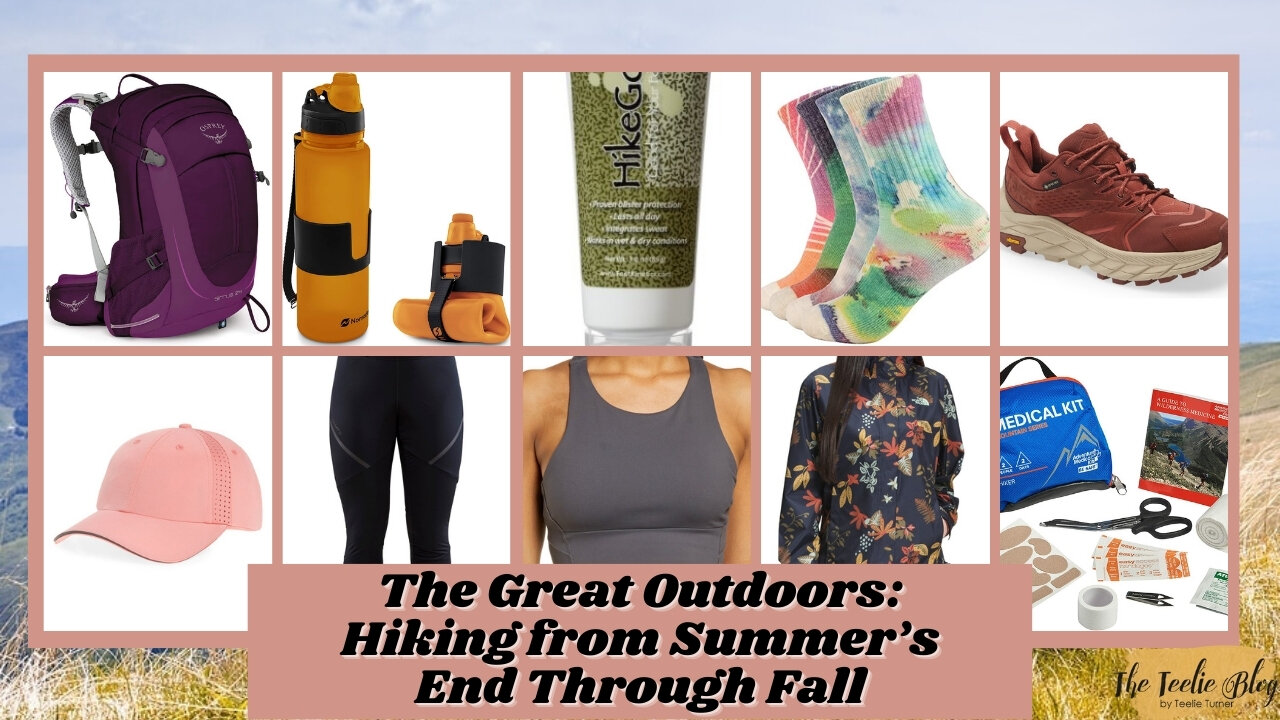 The Teelie Blog | The Great Outdoors: Hiking from Summer’s End Through Fall | Teelie Turner