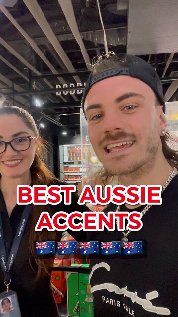 Best Aussie accents! 😜