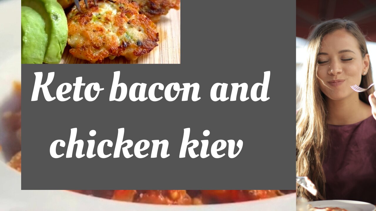 Keto diet: Keto bacon and chicken kiev