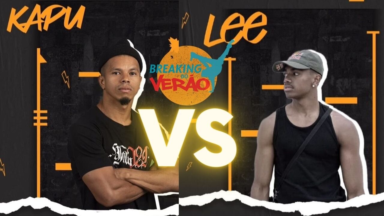 KAPU VS LEE | QUARTAS DE FINAL | BREAKING DO VERAO 2023