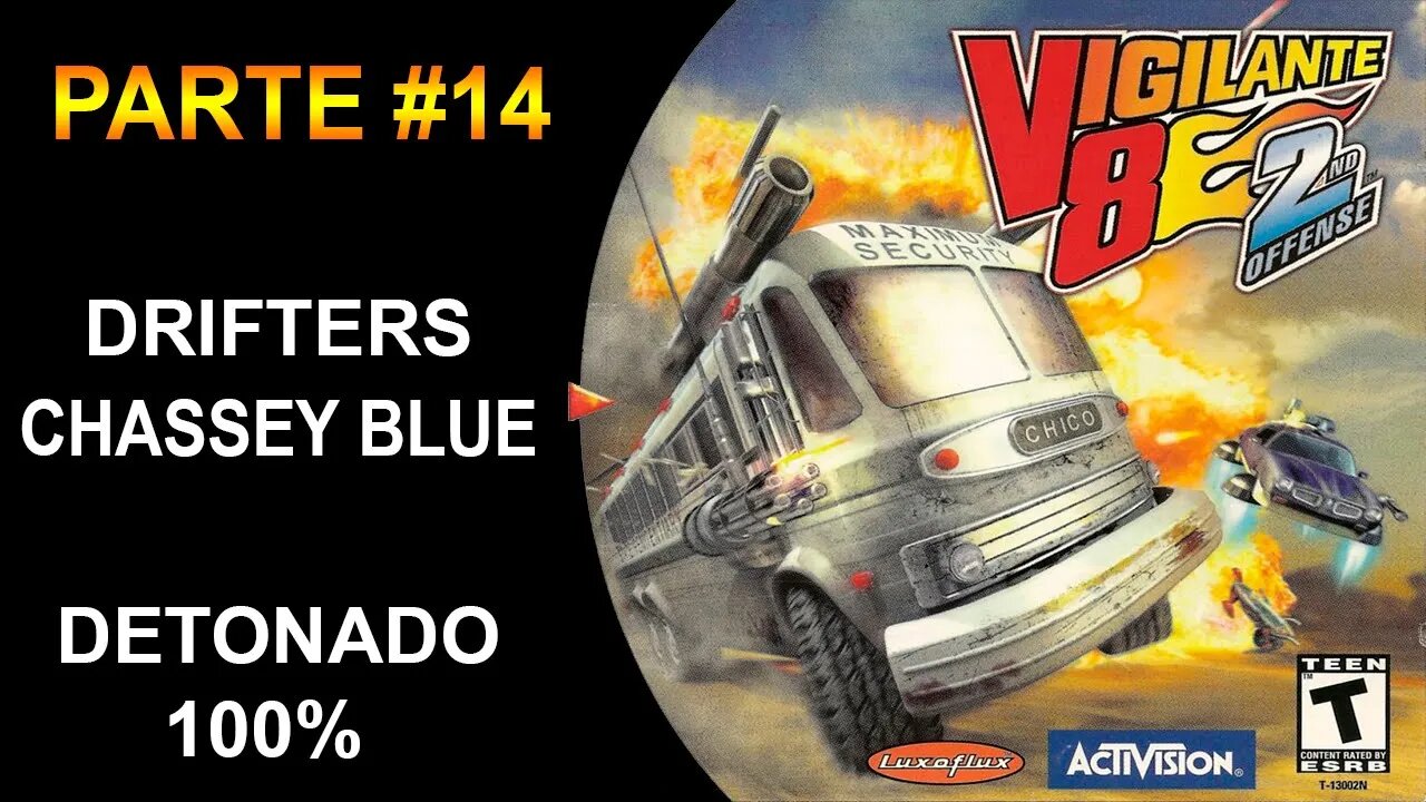 [PS1] - Vigilante 8: 2ND Offense - [Parte 14 - Drifters - Chassey Blue] - Detonado 100% - 1440p