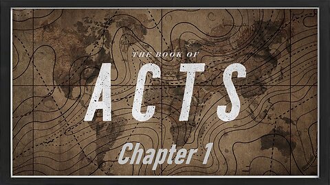 Book of Acts - Chapter 1