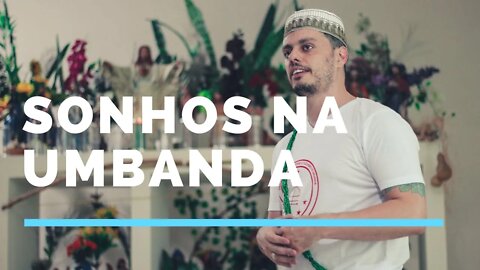 Sonhos na Umbanda