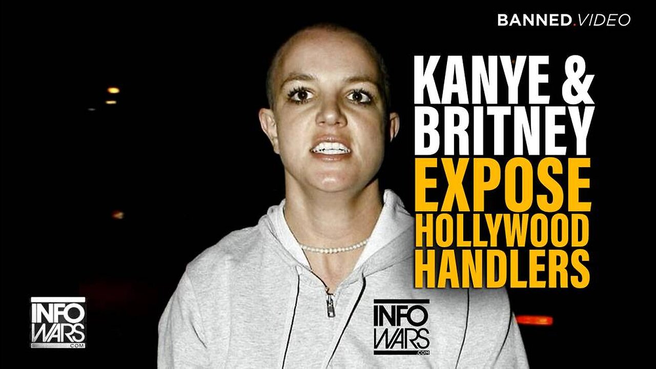 Kanye & Britney Spears Expose Hollywood Handlers