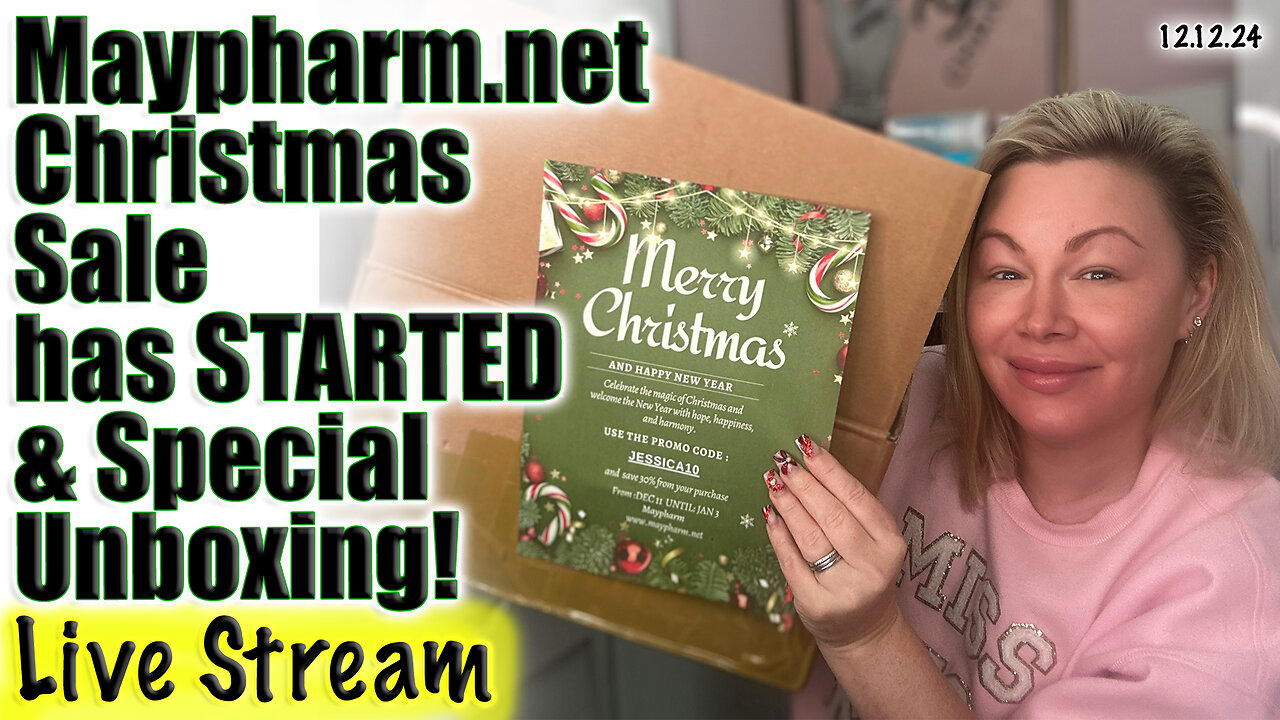 Live Maypharm.net Christmas Sale Started & Special Unboxing! Code Jessica10 Saves you 30%