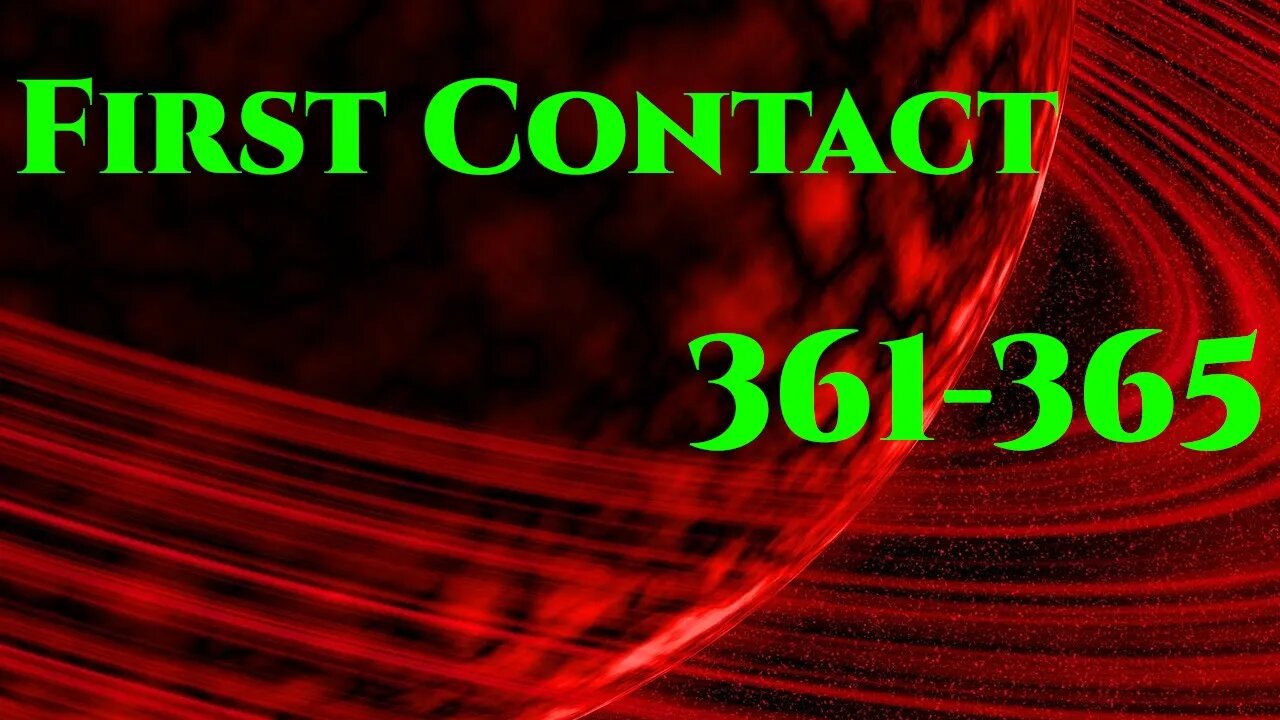 First Contact CH. 361- 365 (HFY Audiobook , Humans are Space Orcs)