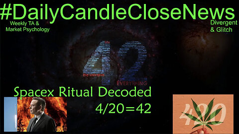 4/20=42 & SpaceX Ritual Decoded LIVE w/ Awaken Soul & DukeDoobie.