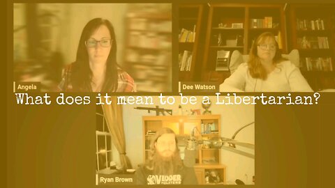 BEING LIBERTARIAN- RYAN BROWN