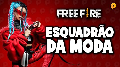 Live Free Fire / Esquadrão da moda