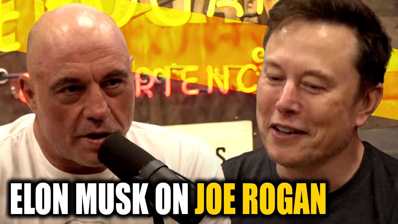 Elon Musk on the Joe Rogan Experience