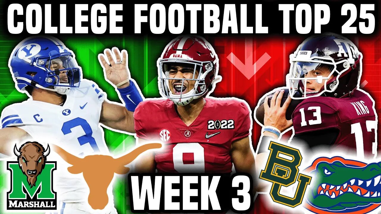 College Football Top 25 | Week 3 | Baylor, Texas A&M, & Notre Dame Falling