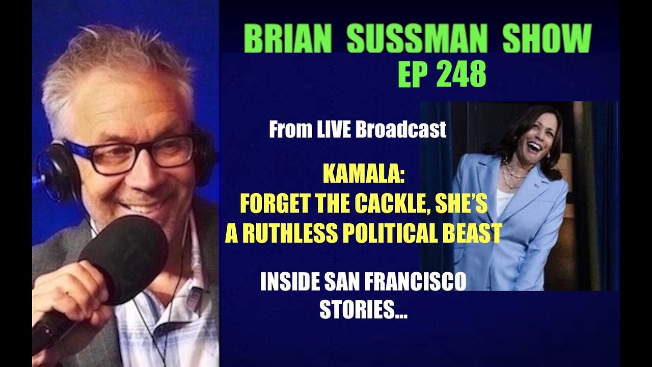 Brian Sussman Show - 248 - Kamala, the Ultimate DEI Candidate