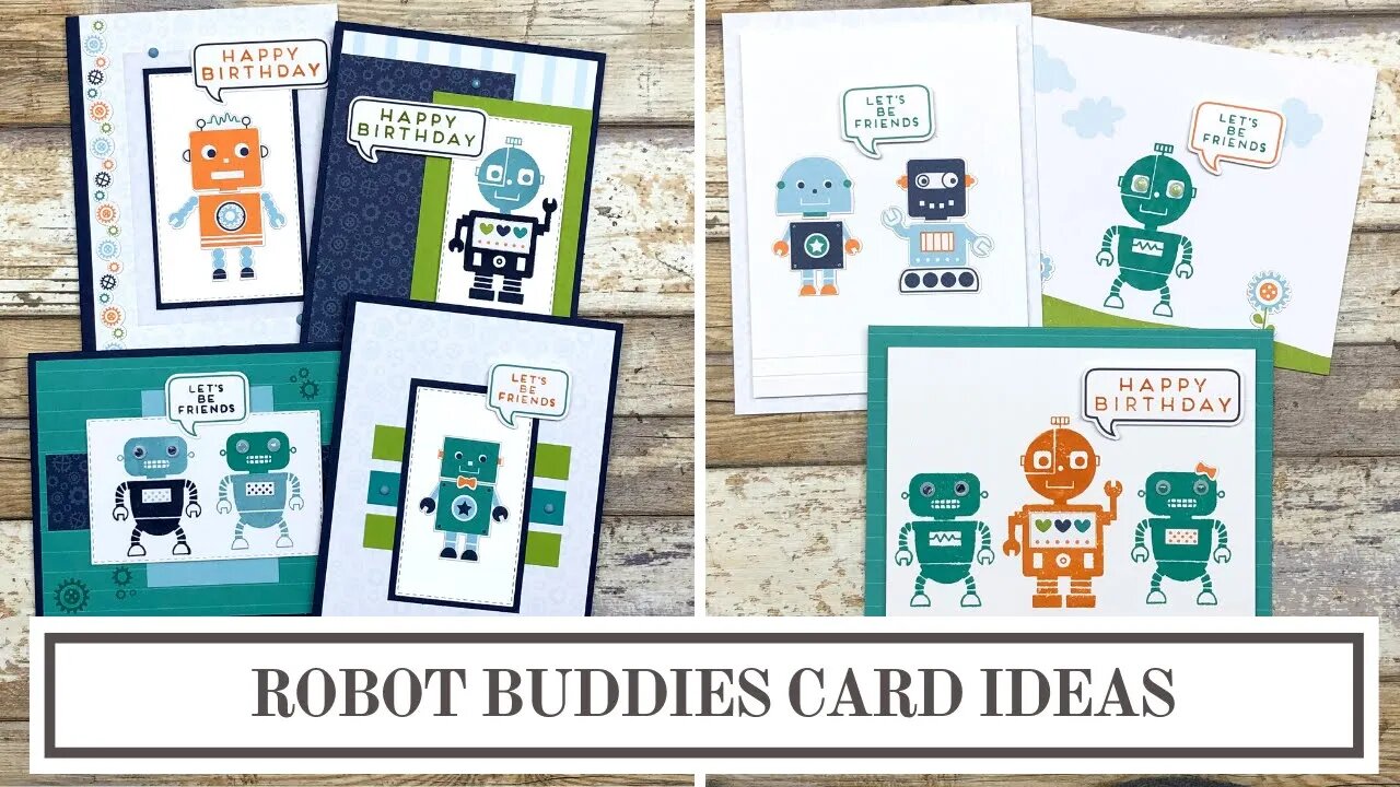 Robot Buddies - Kit and Alternate Card Ideas