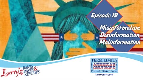 Episode 19: Misinformation, Disinformation, Malinformation