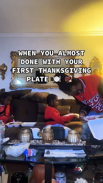 When you almost done with your thanksgiving plate