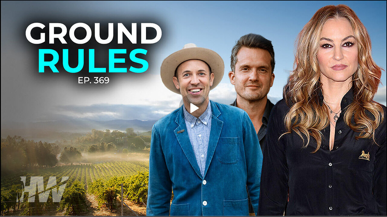 The High Wire w/Del Bigtree - Episode 369: GROUND RULES