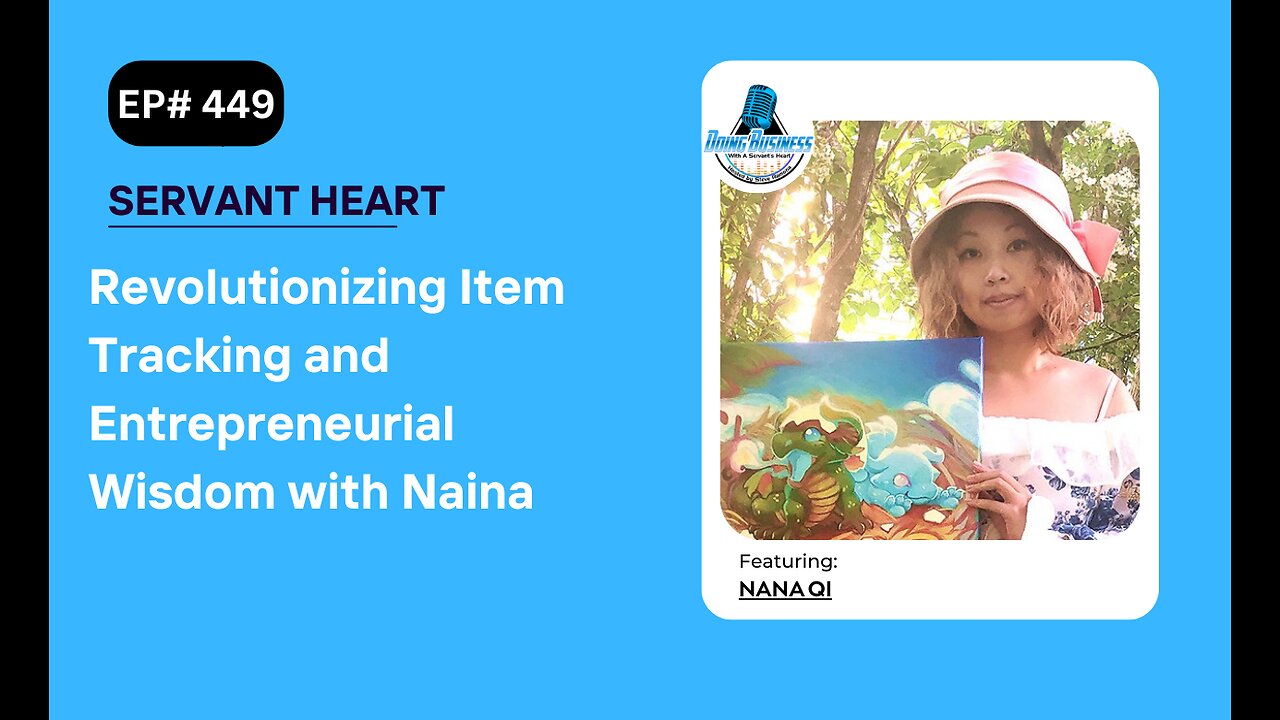 Revolutionizing Item Tracking and Entrepreneurial Wisdom with Nana