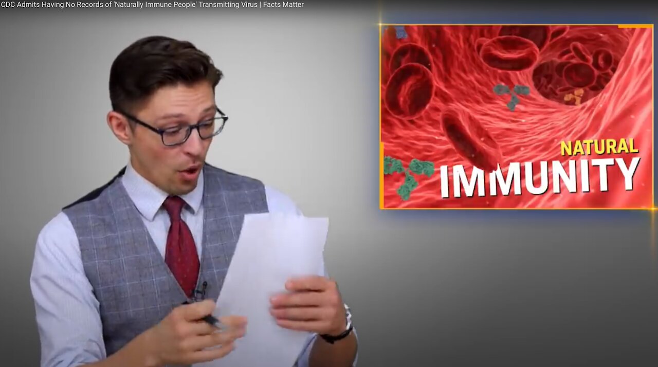 CDC Admits Having No Records of 'Naturally Immune People' Transmitting Virus | Facts Matter