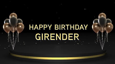 Wish you a very Happy Birthday Girender