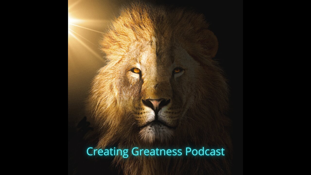 Creating Greatness Podcast