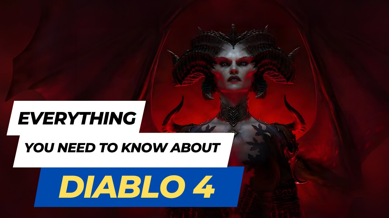 Everything you Need To Know About Diablo 4