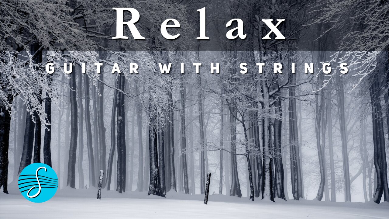 Sonome' - Relaxing Music with Guitar and Strings for Meditation, Yoga, Stress Relief, and Sleep