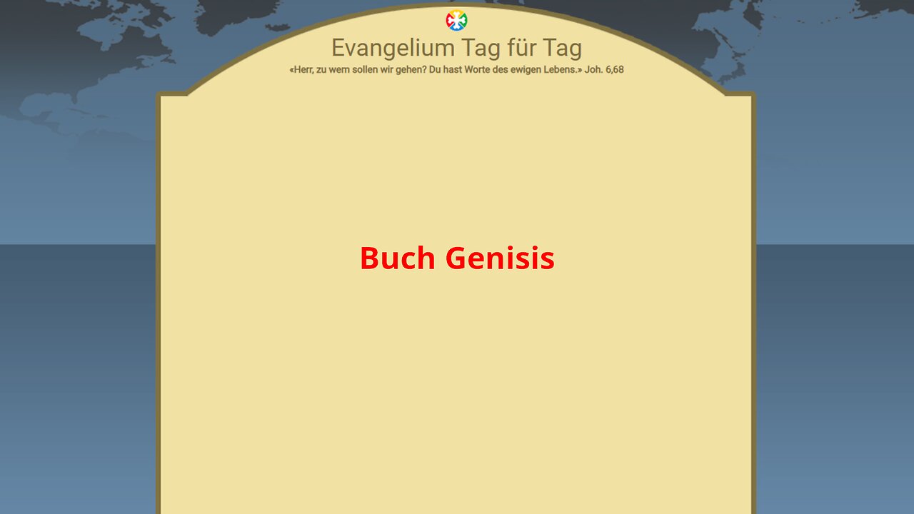 Evangelium des Tages - #2 Buch Genesis