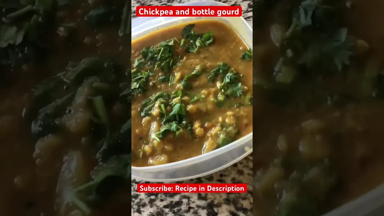 Chickpea & Bottle Gourd #recipe #lauki #cook #food #viral #subscribe #how #pakistan #america #india