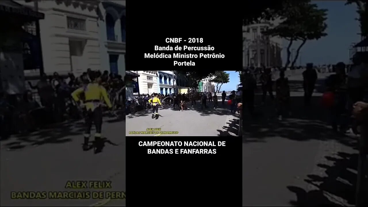 CNBF 2018 - BANDA DE PERCUSSÃO MELÓDICA MINISTRO PETRÔNIO PORTELA - #Shorts