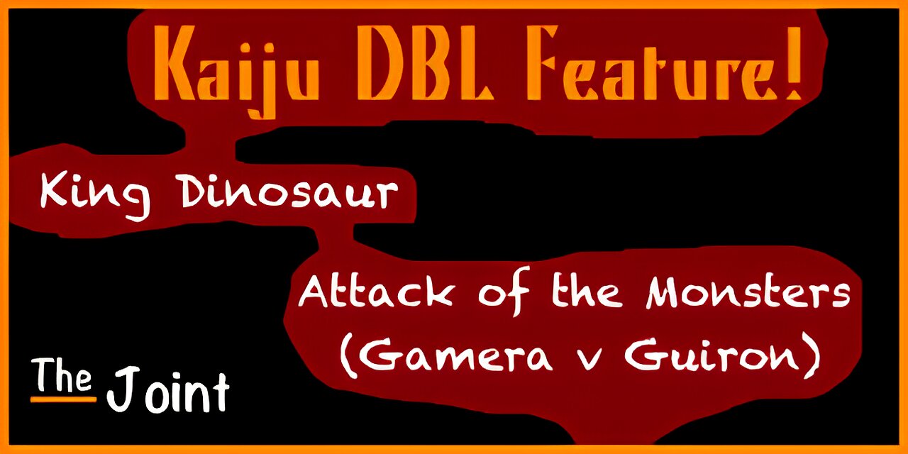 The Joint ☛ Welcome to the Kaiju DBL Feature! Gamera and King Dinosaur are featured. Be afraid!!!