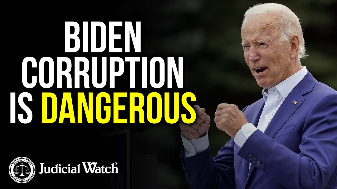 Biden Corruption is Dangerous!