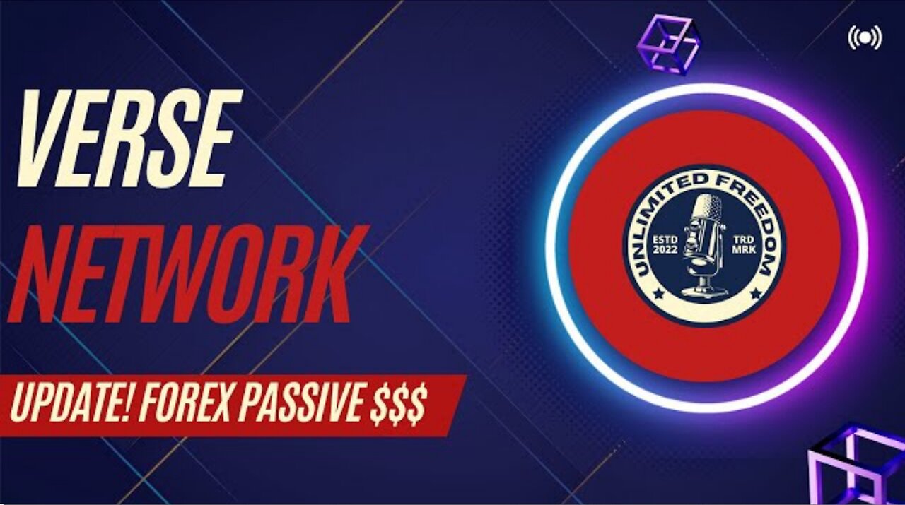VERSE NETWORK UPDATE! FOREX TRADING WITH CONSERVATIVE STRATEGY! I'M HOPING FOR A LONG TERM PLAY!