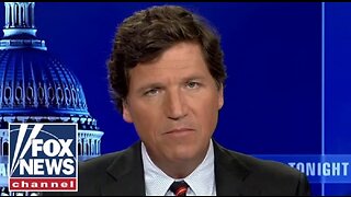 Tucker: Now they're threatning Elon Musk