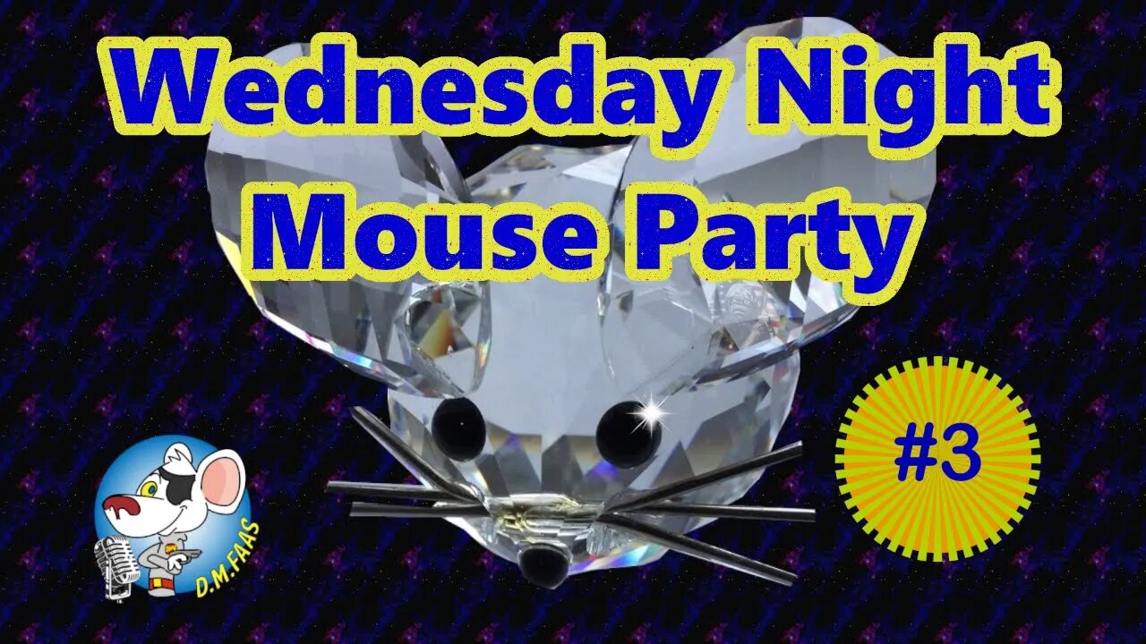 Wednesday Mouse Party #3