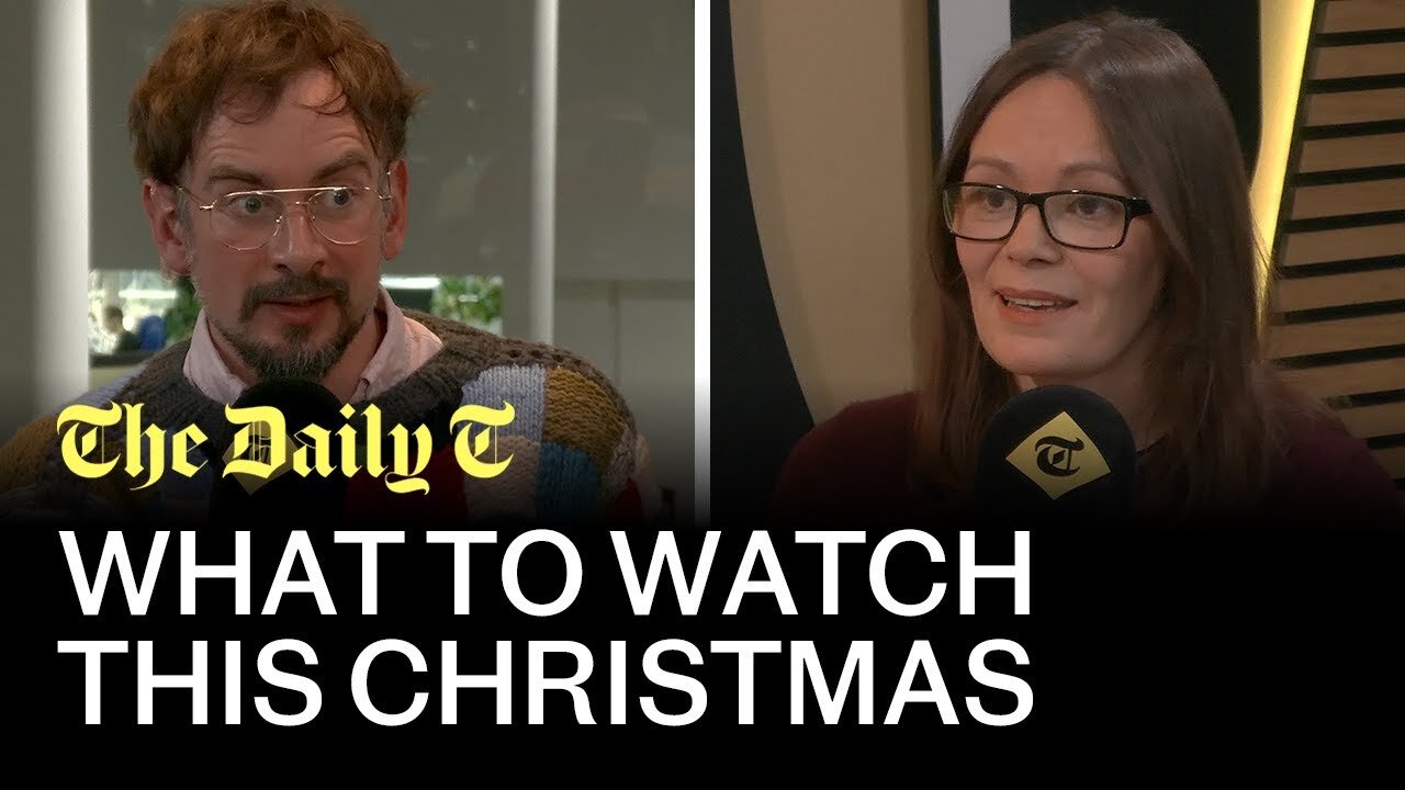 What to watch this Christmas | The Daily T Podcast